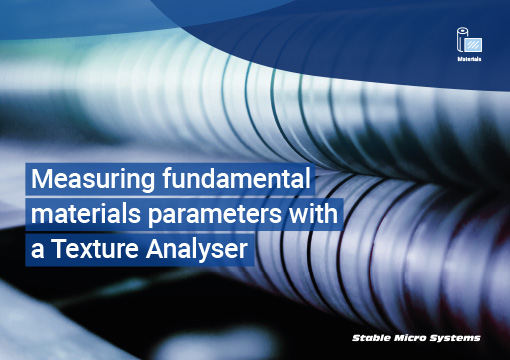 Measuring fundamental materials parameters with a Texture Analyser 
