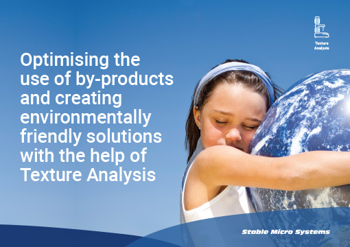 Optimising the use of by-products and creating environmentally friendly solutions with the help of texture analysis 