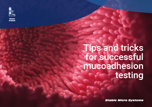 Article about Tips and Tricks for successful Mucoadhesion Testing